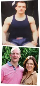  ??  ?? Fit to lead: Dominic Raab at Oxford and with wife Erika