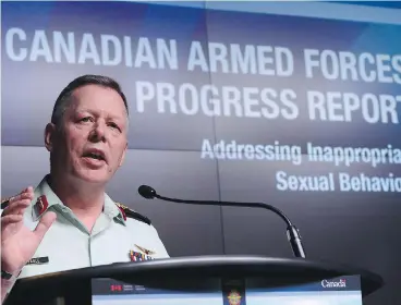  ?? SEAN KILPATRICK / THE CANADIAN PRESS ?? Chief of the Defence Staff Jonathan Vance called for an end to inappropri­ate sexual behaviour in the forces last year. The Defence Department says more than two dozen service members have been kicked out of the military since.