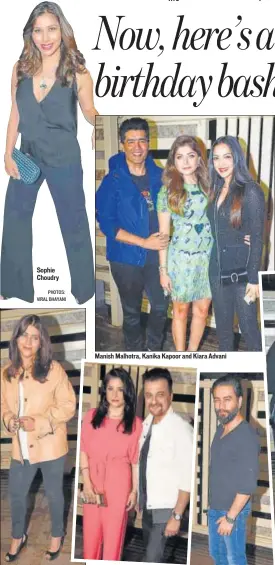  ?? PHOTOS: VIRAL BHAYANI ?? Ekta Kapoor Sophie Choudry Manish Malhotra, Kanika Kapoor and Kiara Advani Maheep and Sanjay Kapoor Shekhar Ravjiani