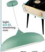  ??  ?? Light, £43.99, enzoliving. com