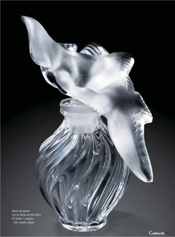  ??  ?? Flacon de parfum l'air du temps de Nina Ricci © Studio Y. Langlois
- Coll. musée Lalique