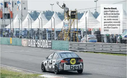  ?? APAT ?? Recta final, para Pipkin en la final de la Clase 3. El bahiense, siete veces ganador, venció por primera vez en Río Cuarto 2012.