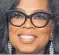  ??  ?? Oprah Winfrey