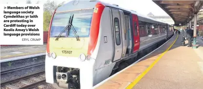  ??  ?? &gt; Members of Welsh language society Cymdeithas yr Iaith are protesting in Cardiff today over Keolis Amey’s Welsh language provisions