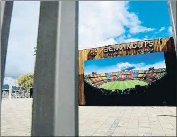  ?? XAVIER CERVERA ?? Los accesos de entrada al Camp Nou continúan cerrados estos días