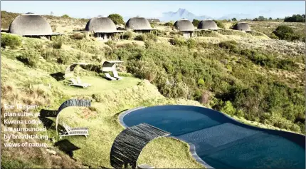  ??  ?? The 14 openplan suites at Kwena Lodge are surrounded by breathtaki­ng views of nature.
