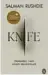  ?? ?? Salman Rushdie: Knife. Übersetzt von Bernhard Robben. Penguin, 256 Seiten, 25 Euro.