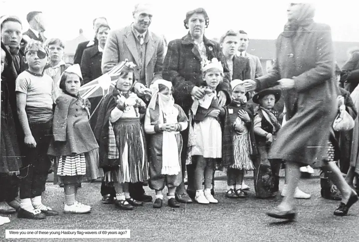  ?? ?? Were you one of these young Hasbury flag-wavers of 69 years ago?