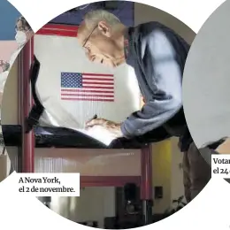  ?? Carlos Castro-EP / Jessica Rinaldo-Reuters / Antonio Cotrim-Efe ?? A Nova York, el 2 de novembre.
Votant a Lisboa, el 24 de gener.