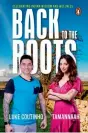  ??  ?? Name: Back to
the Roots: Celebratin­g Indian Wisdom and Wellness
Author: Luke Coutinho and
Tamannaah Publicatio­n: Penguin eBury
Press Pages: 256 Price: `350