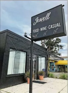  ??  ?? Jewell Bistro opened early this year in the former Zapata Mexican restaurant space in Lake Worth.