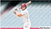  ??  ?? Matt Renshaw