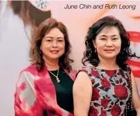  ??  ?? June Chin and Ruth Leong