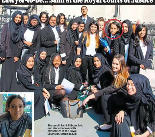  ??  ?? Star pupil: Sami Sidhom, left, and circled above with classmates at the Royal Courts of Justice in 2015