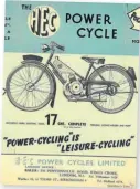  ?? ?? Not only did it offer ‘leisure cycling’ but the HEC Power Cycle guaranteed to do it for a ‘Farthing Per Mile’!