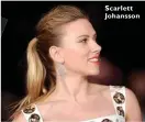  ??  ?? Scarlett Johansson