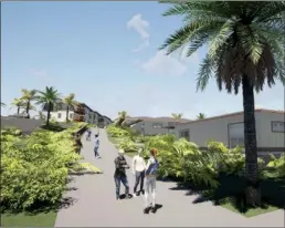  ?? ?? Homes in the future Kuikahi Village are shown in this rendering. The project will be for Maui residents with no Mainland buyers.