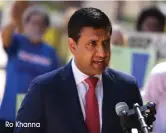  ?? Ro Khanna ??