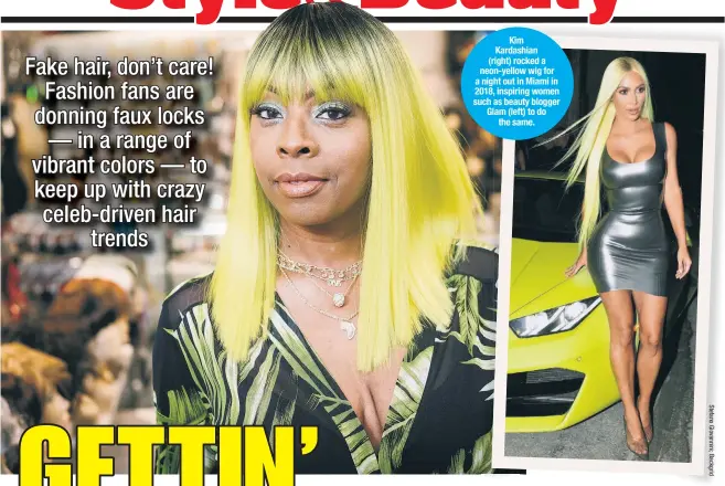  ??  ?? Kim Kardashian (right) rocked a neon-yellow wig for a night out in Miami in 2018, inspiring women such as beauty blogger Glam (left) to do the same.