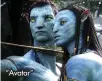  ??  ?? “Avatar”