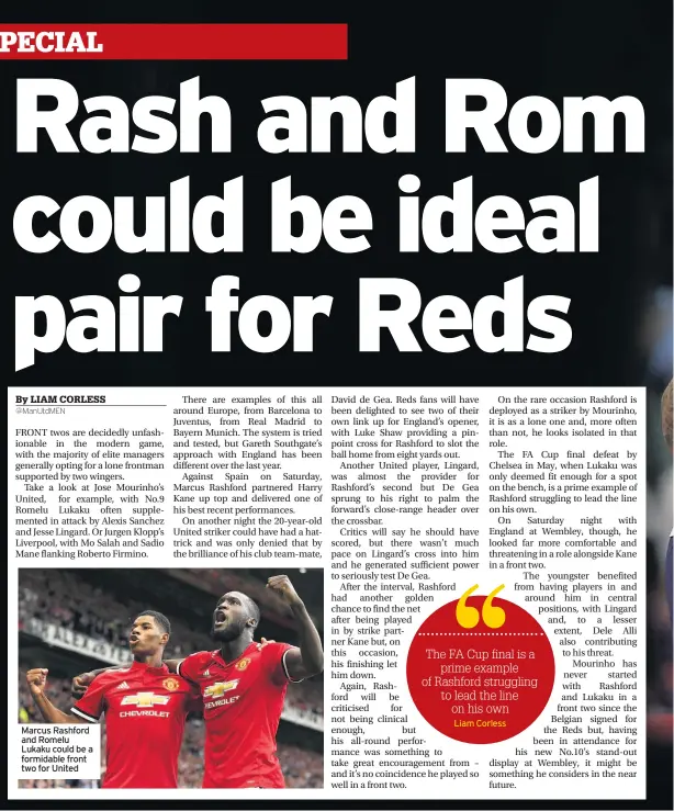  ??  ?? Marcus Rashford and Romelu Lukaku could be a formidable front two for United