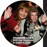  ?? ?? CHANGING LIVES With Ihar Shadzkou in Dublin in 2014