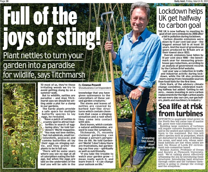  ??  ?? Grasping the issue: Alan Titchmarsh