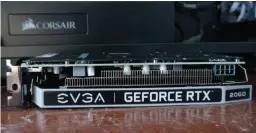  ??  ?? The EVGA Geforce RTX 2060 KO uses a single 8-pin power connection.