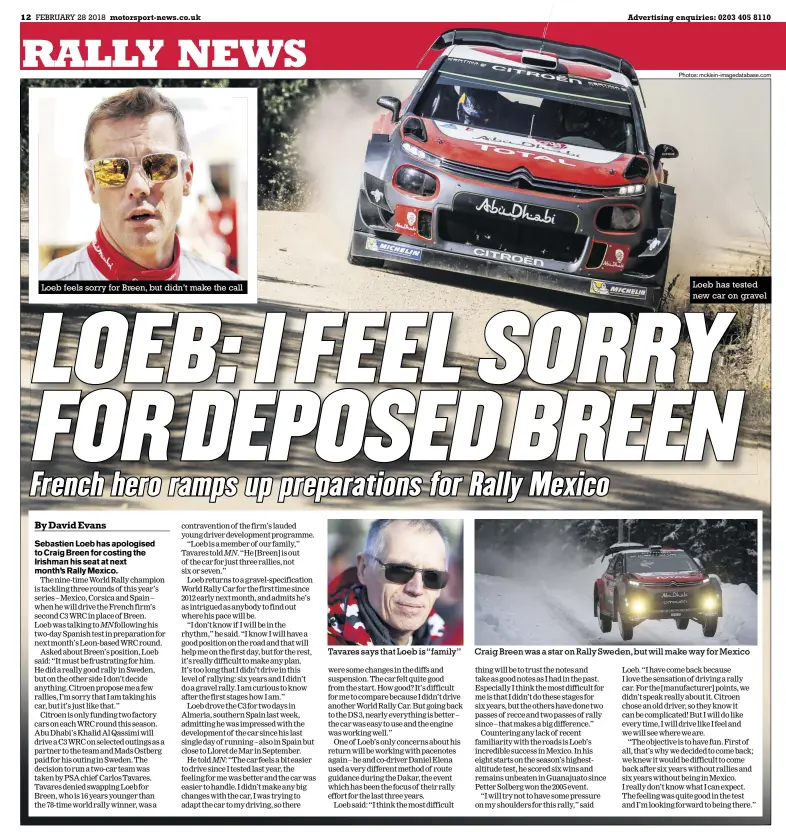  ?? Photos: mcklein-imagedatab­ase.com ?? Loeb feels sorry for Breen, but didn’t make the call Loeb has tested new car on gravel