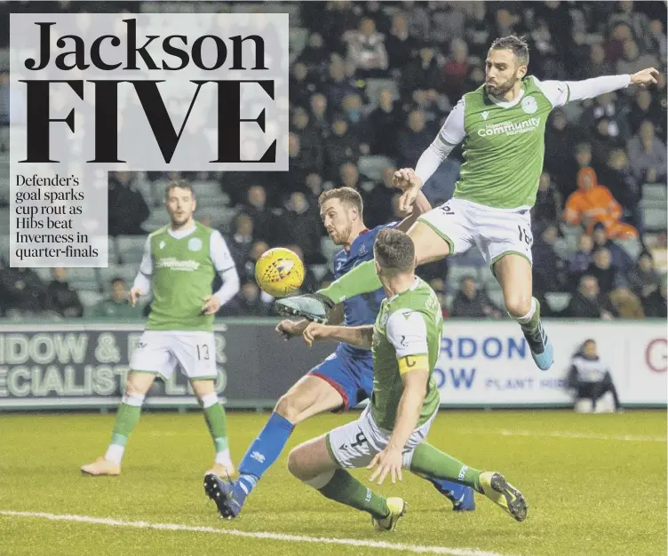  ??  ?? 0 Adam Jackson leaps into the air and expertly pokes the ball home to give Hibs the lead in their 5-2 Scottish Cup win over Inverness Caley Thistle at Easter Road last night.