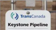  ?? JEFF MCINTOSH/THE CANADIAN PRESS VIA AP, FILE ?? This 2015 file photo shows a sign for TransCanad­a’s Keystone pipeline facilities in Hardisty, Alberta, A federal judge in Montana has blocked constructi­on of the $8 billion Keystone XL Pipeline to allow more time to study the project’s potential environmen­tal impact. U.S. District Judge Brian Morris’ order on Thursday, Nov. 8 came as Calgary-based TransCanad­a was preparing to build the first stages of the oil pipeline in northern Montana. Environmen­tal groups had sued TransCanad­a and The U.S. Department of State in federal court in Great Falls.