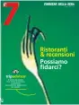  ??  ?? tripadviso­r È sempre più potente. Ma è vittima di recensioni a pagamento, auto-recensioni, giudizi scritti per dispetto 29 Giugno 2017 - N.26 Ristoranti & recensioni Possiamo fidarci?