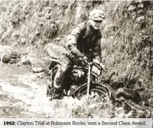  ??  ?? 1952: Clayton Trial at Robinson Rocks; won a Second Class Award.