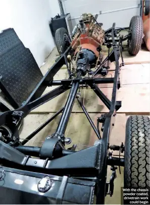  ??  ?? With the chassis powder coated, drivetrain work could begin