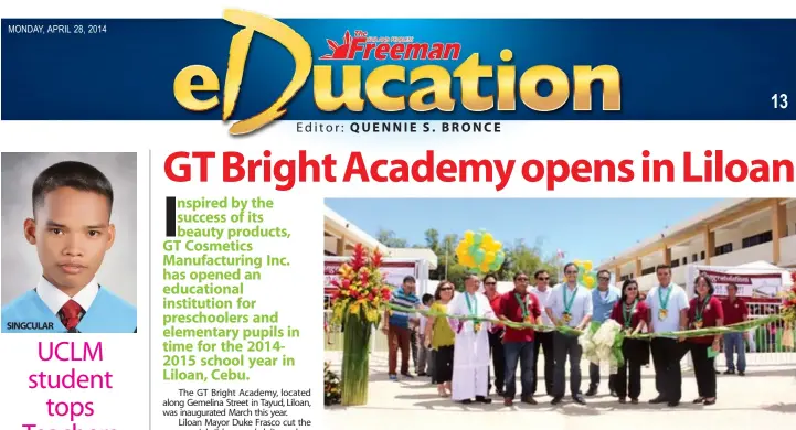  ??  ?? From left to right: Monsignor Sindulfo Iriarte, Vice President (GT Bright Academy) Rogelio Salvane, Sr., Liloan Mayor Duke Frasco, President (GT Bright Academy) Engineer Leonara Salvane, DepEd Coordinato­r for Private School Isaiash Wagas, School...