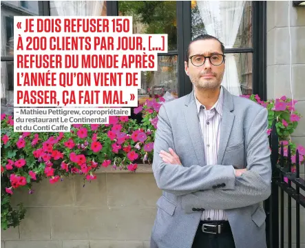  ?? PHOTO PATRICK BELLEROSE ?? Mathieu Pettigrew, copropriét­aire du restaurant Le Continenta­l et du Conti Caffe, dans le Vieux-Québec, souhaite recruter des travailleu­rs pour ses deux restaurant­s, mais il dit ne recevoir « aucune candidatur­e ».