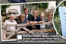  ??  ?? UNITED FRONT: Mellor making a similar appearance. Inset, West and Catherine’s joint statement