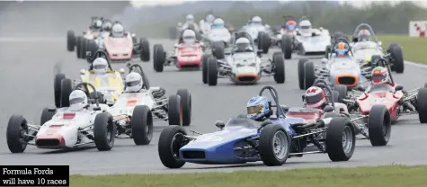  ?? Photos: Paul Lawrence ?? Formula Fords will have 10 races