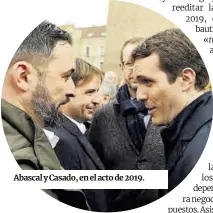  ?? Fernando Villas ?? Abascal y Casado, en el acto de 2019.