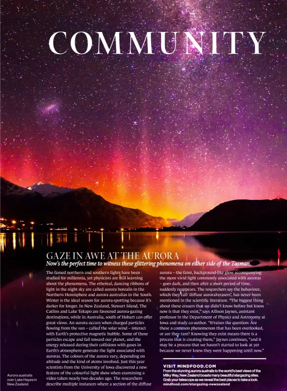  ??  ?? Aurora australis over Lake Hayes in New Zealand.