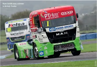  ??  ?? Ryan Smith was a winner in British Trucks