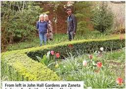  ?? ?? From left in John Hall Gardens are Zaneta Jackson, Sue Smith and Alban Sharples.