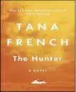  ?? ?? This cover image released by Viking shows “The Hunter” by Tana French. (AP)