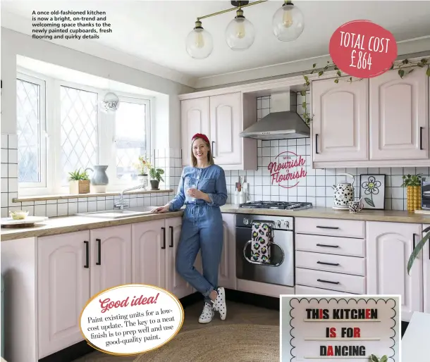  ??  ?? A once old-fashioned kitchen is now a bright, on-trend and welcoming space thanks to the newly painted cupboards, fresh flooring and quirky details