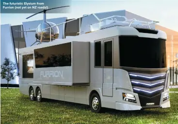  ??  ?? The futuristic Elysium from Furrion (not yet on NZ roads!)