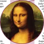  ??  ?? What a year for anniversar­ies ... look out for, from top right, Vincent Van Gogh, Judy Garland, Muhammad Ali, Gandhi and the Mona Lisa – well, actually, Leonardo da Vinci