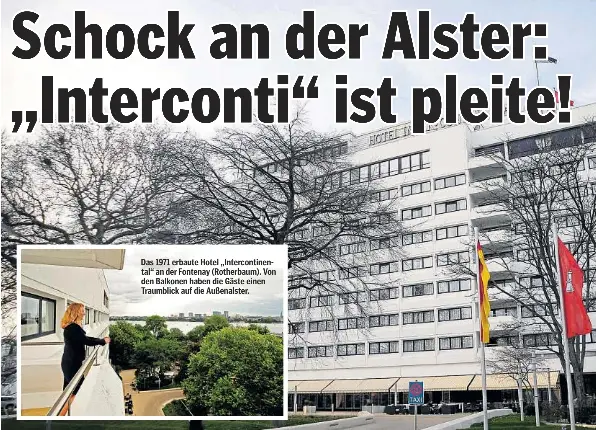 Schock An Der Alster Interconti Ist Pleite Pressreader