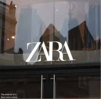  ?? ?? The exterior of a Zara men's store.