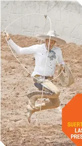  ?? ?? Los charros mostraron sus habilidade­s con la reata y las faenas de competenci­a en este deporte