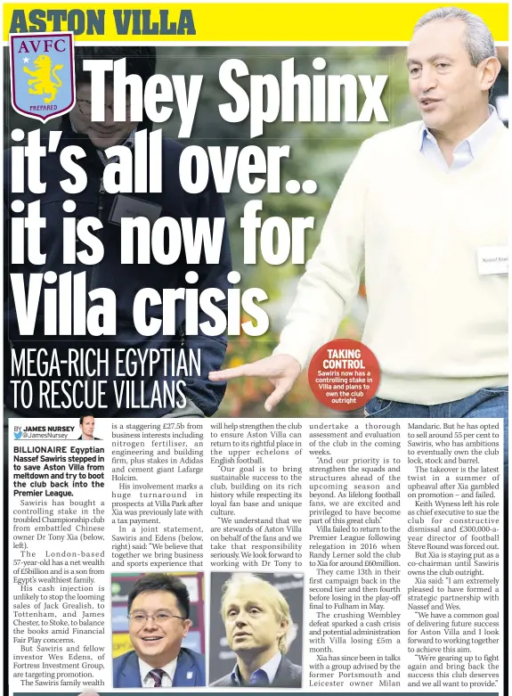  ??  ?? TAKING CONTROL Sawiris now has a controllin­g stake in Villa and plans to own the club outright